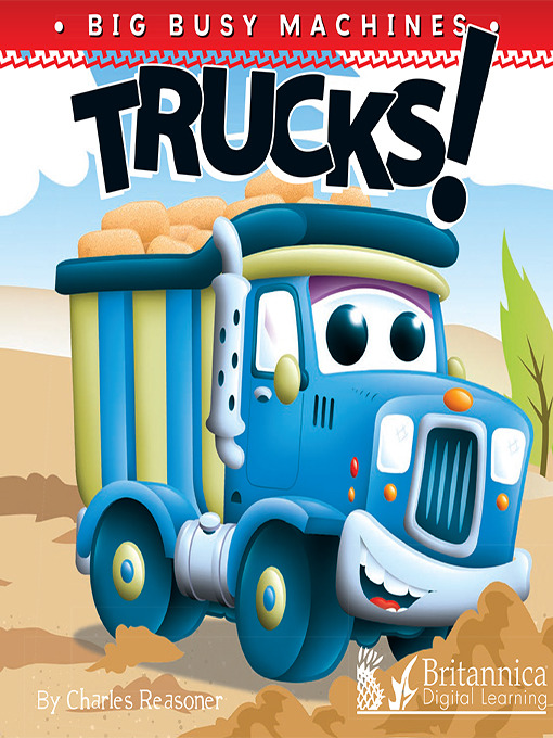 Title details for Trucks! by Britannica Digital Learning - Wait list